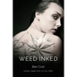 Weed Inked - Paperback
