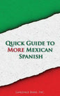 Quick Guide to More Mexican Spanish - Paperback