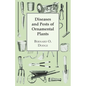 Diseases and Pests of Ornamental Plants - Paperback
