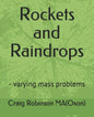 Rockets and Raindrops: - varying mass problems - Paperback