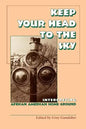 Keep Your Head to the Sky: Interpreting African American Home Ground - Paperback