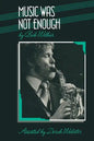 Music Was Not Enough - Paperback