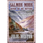 Salmon Moon: River of No Return - Paperback