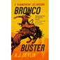 Bronco Buster: A Hammerhead Jed Mystery - Paperback