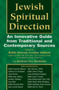 Jewish Spiritual Direction: An Innovative Guide from Traditional and Contemporary Sources - Hardcover