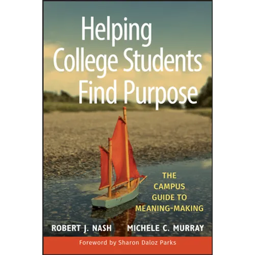 Helping College Students Find - Hardcover