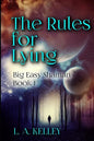 The Rules for Lying - Paperback