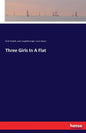 Three Girls In A Flat - Paperback