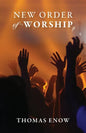 New Order of Worship - Paperback