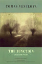 The Junction: Selected Poems - Paperback
