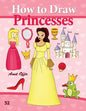 How to Draw Princesses: Drawing Books for Beginners - Paperback