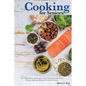 Cooking For Seniors: Over 60 Delicious and Nutritious Easy-To-Prepare-And-Freeze Recipes Especially Designed for Senior Citizens - Paperback