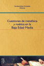 Cuestiones de metafísica y noética en la Baja Edad Media: Filosofía medieval - Paperback