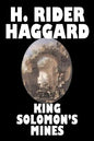 King Solomon's Mines by H. Rider Haggard, Fiction, Fantasy, Classics, Fairy Tales, Folk Tales, Legends & Mythology - Hardcover