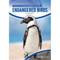 Endangered Birds - Hardcover