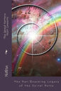 The Grand Pattern that Connects: The Far-Reaching Legacy of the Spiral Force - Paperback