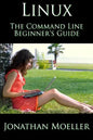The Linux Command Line Beginner's Guide - Paperback