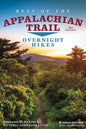 Best of the Appalachian Trail: Overnight Hikes - Hardcover