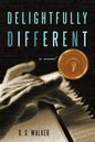 Delightfully Different - Paperback