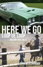 Here We Go Loop De Loop - Paperback