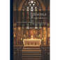 Tenebræ: Or, the Evening Office of Holy Week, According to the Roman Breviary, in Latin and English - Paperback