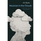Musician in the Clouds - Paperback