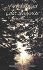 If I Had Died Last Summer - Paperback