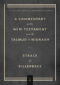 Commentary on the New Testament from the Talmud and Midrash: Volume 1, Matthew - Hardcover