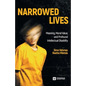Narrowed Lives: Meaning, Moral Value, and Profound Intellectual Disability - Paperback