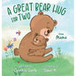 A Great Bear Hug for Two: From Mama - Hardcover