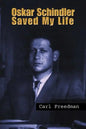 Oskar Schindler Saved My Life - Paperback