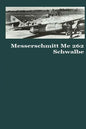 Messerschmitt Me 262 Schwalbe - Paperback