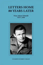 Letters Home-80 Years Later (Dana Adams Schmidt 1915-1994) - Hardcover