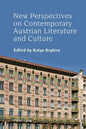 New Perspectives on Contemporary Austrian Literature and Culture - Hardcover