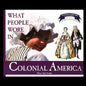What People Wore in Colonial America - Paperback
