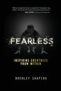 Fearless: Inspiring Greatness From Within - Paperback