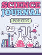 Science Journal For Kids - Paperback