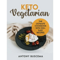 Keto Vegetarian: The Ultimate Cookbook With 100+ Easy Recipes - Paperback