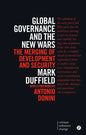 Global Governance and the New Wars: The Merging of Development and Security - Paperback