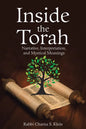 Inside the Torah: Narrative, Interpretation, and Mystical Meanings - Paperback