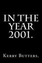 In the Year 2001. - Paperback