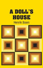 A Doll's House - Hardcover