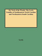 My Neck of the Woods: The Lewis Families of Southeastern North Carolina and Northeastern South Carolina - Paperback