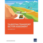 Tajikistan Transport Sector Assessment - Paperback