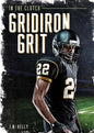 Gridiron Grit - Library Binding