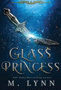 Glass Princess - Hardcover