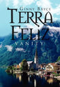 Terra Feliz: Vanity - Hardcover