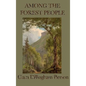 Among the Forest People - Hardcover