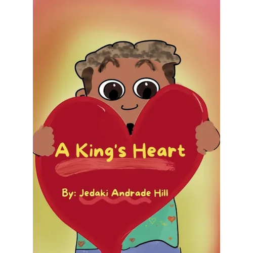 A King's Heart - Hardcover