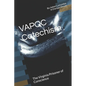 VAPOC Catechism: The Virginia Prisoner of Conscience - Paperback